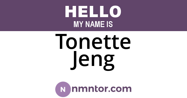 Tonette Jeng