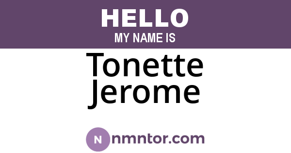 Tonette Jerome