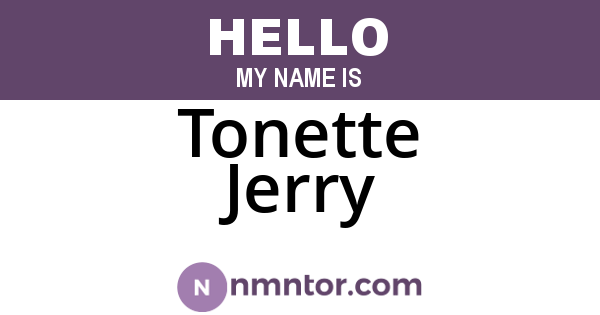 Tonette Jerry