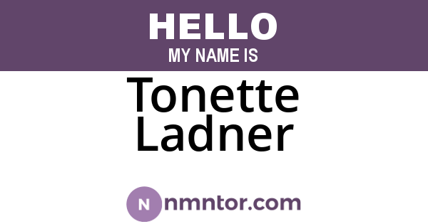 Tonette Ladner
