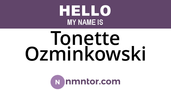 Tonette Ozminkowski