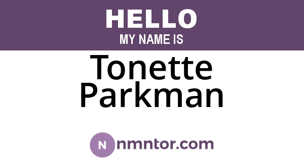 Tonette Parkman