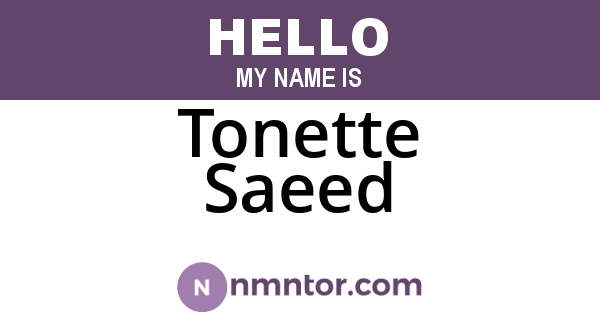 Tonette Saeed