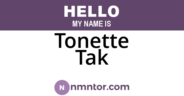 Tonette Tak