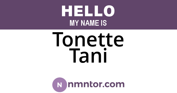 Tonette Tani