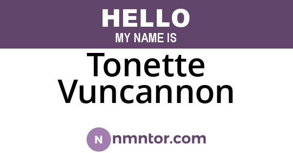 Tonette Vuncannon