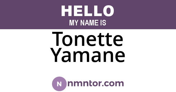 Tonette Yamane