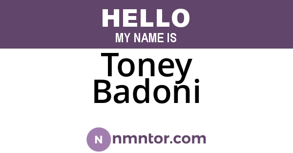 Toney Badoni