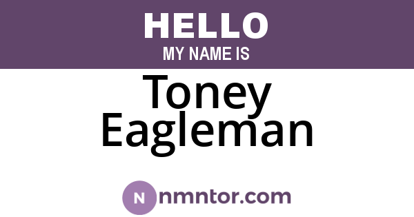 Toney Eagleman