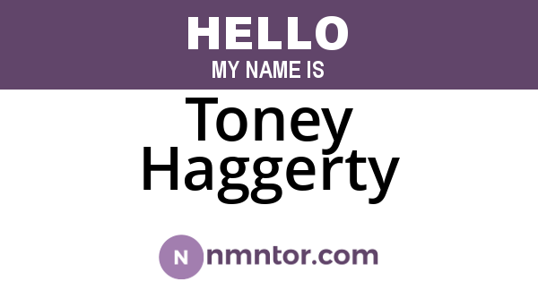 Toney Haggerty