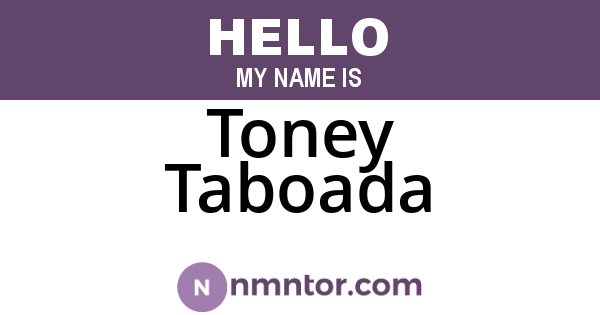 Toney Taboada