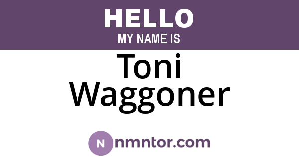 Toni Waggoner