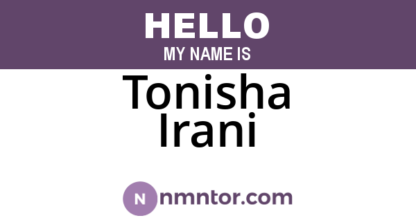 Tonisha Irani