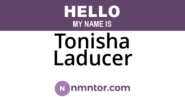 Tonisha Laducer