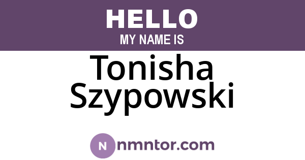 Tonisha Szypowski
