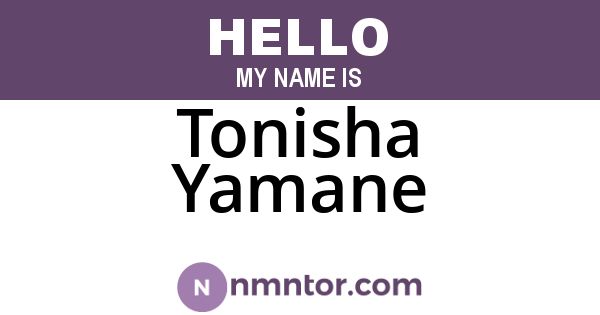 Tonisha Yamane
