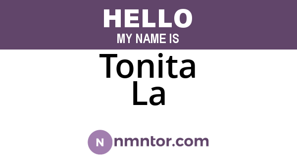 Tonita La