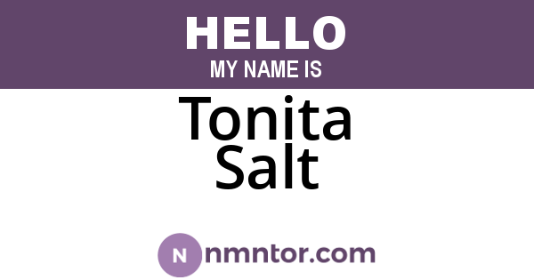 Tonita Salt