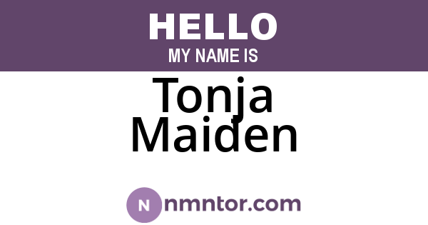 Tonja Maiden