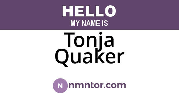 Tonja Quaker