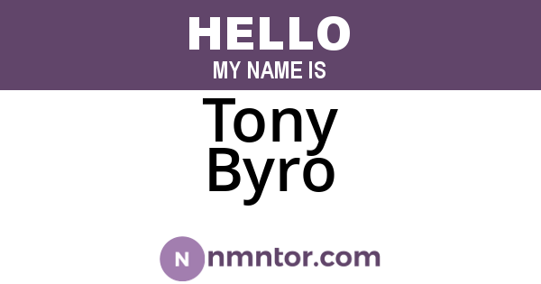 Tony Byro