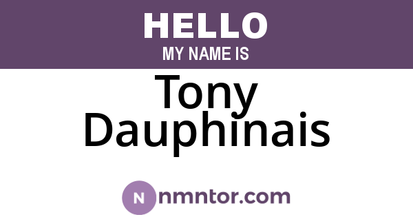 Tony Dauphinais