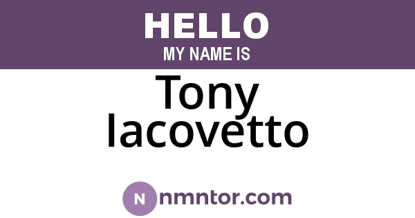 Tony Iacovetto