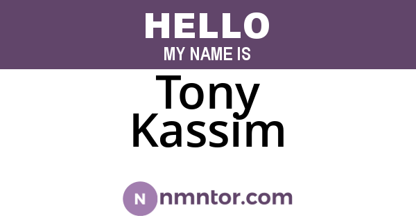 Tony Kassim