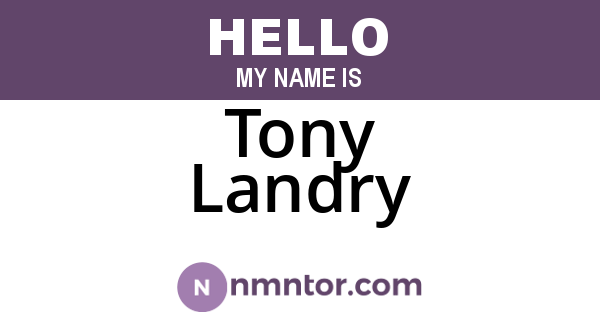 Tony Landry