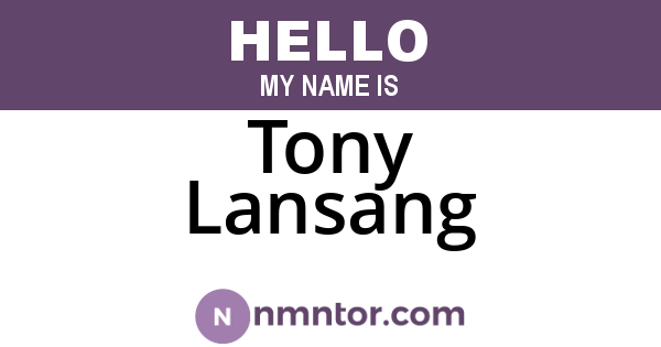 Tony Lansang