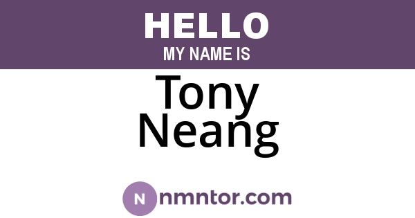 Tony Neang