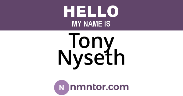 Tony Nyseth