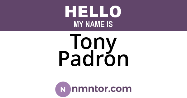 Tony Padron