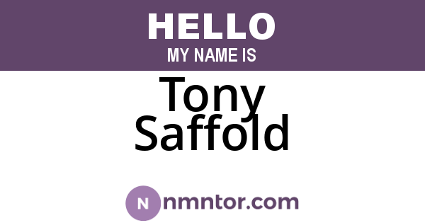 Tony Saffold