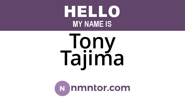 Tony Tajima