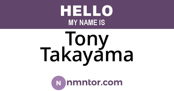 Tony Takayama