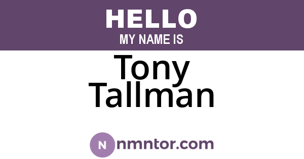 Tony Tallman