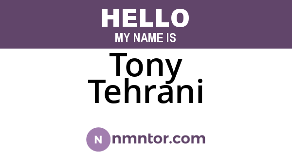 Tony Tehrani