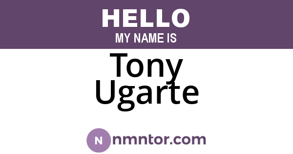 Tony Ugarte