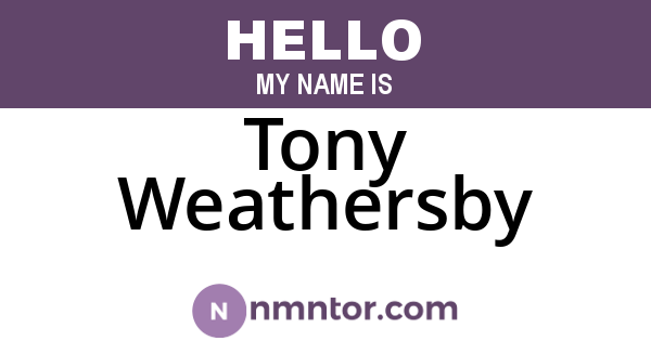 Tony Weathersby