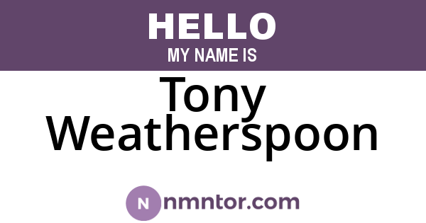 Tony Weatherspoon