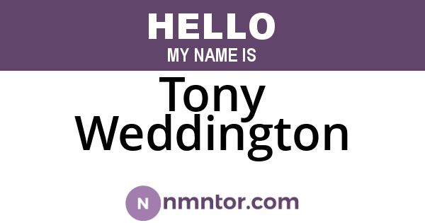 Tony Weddington