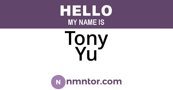 Tony Yu