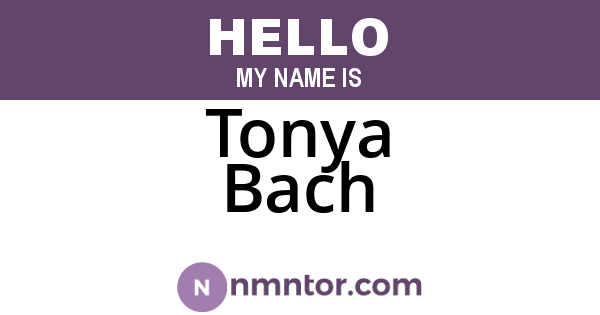 Tonya Bach