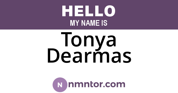 Tonya Dearmas