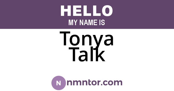 Tonya Talk