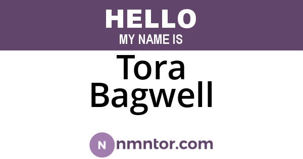Tora Bagwell