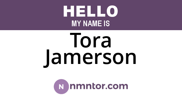 Tora Jamerson