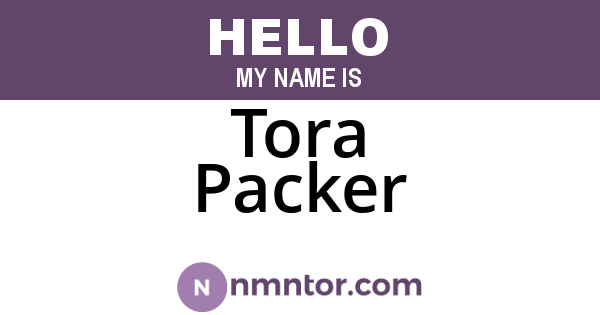 Tora Packer