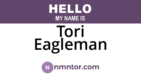 Tori Eagleman